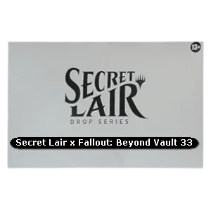 Secret Lair x Fallout® | Beyond Vault 33