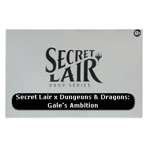 Secret Lair x Dungeons & Dragons® | Gale's Ambition