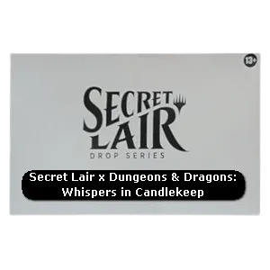 Secret Lair x Dungeons & Dragons® | Whispers in Candlekeep