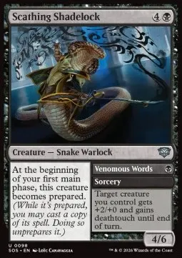 Scathing Shadelock // Venomous Words