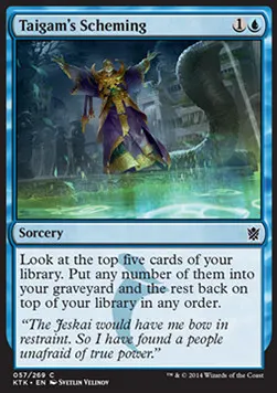 Taigam's Scheming