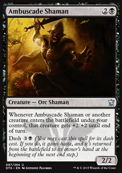 Ambuscade Shaman