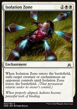 Isolation Zone
