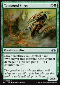 Tempered Sliver