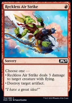 Reckless Air Strike