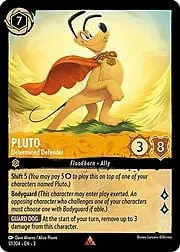 Pluto - Determined Defender