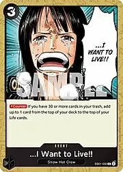 ...I Want to Live!!