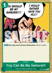 You Can Be My Samurai!!