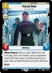Galen Erso - Youll Never Win