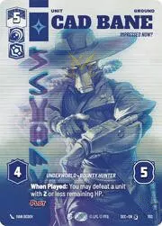 Cad Bane - Impressed Now?