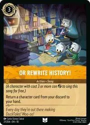 Or Rewrite History!