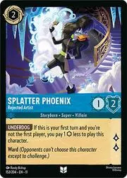 Splatter Phoenix - Rejected Artist