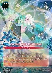 The Cold Never Bothered Me