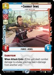 Chirrut Îmwe - I Don't Need Luck