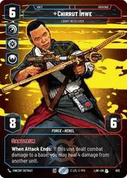 Chirrut Imwe - I Don't Need Luck