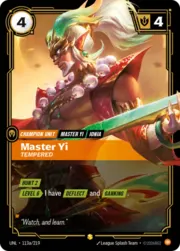 Master Yi -Tempered