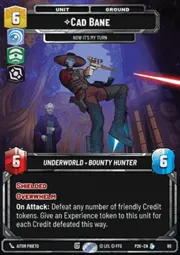 Cad Bane, Now It's My Turn