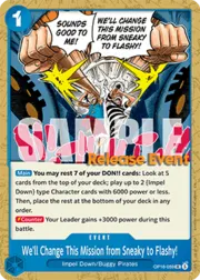 We'll Change This Mission from Sneaky to Flashy!