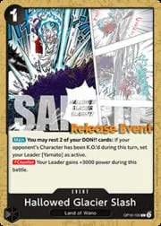 Hallowed Glacier Slash