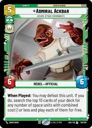 Admiral Ackbar - Assume Attack Coordinates