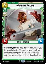 Admiral Ackbar - Assume Attack Coordinates