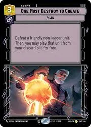 One Must Destroy to Create