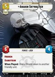 Anakin Skywalker - You Were Right About Me