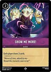Show Me More!