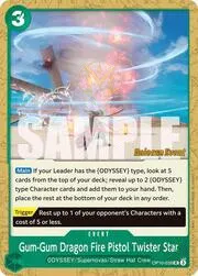 Gum-Gum Dragon Fire Pistol Twister Star