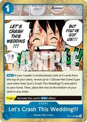 Let's Crash This Wedding!!!