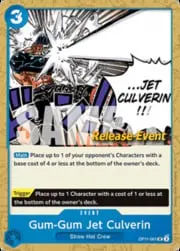 Gum-Gum Jet Culverin