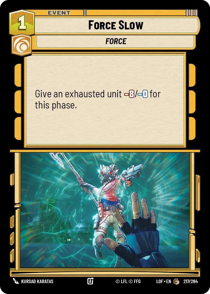 Force Slow