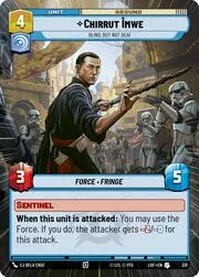 Chirrut Imwe - Blind, but not Deaf