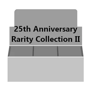 25th Anniversary Rarity Collection II Booster Box