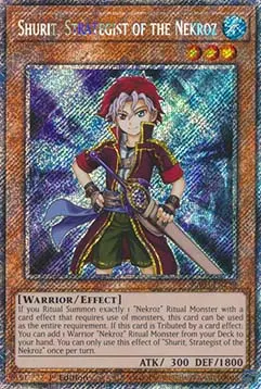 Shurit, Strategist of the Nekroz