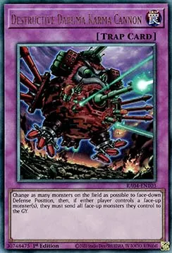 Destructive Daruma Karma Cannon