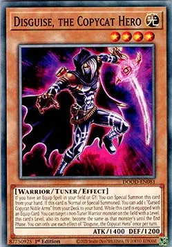 Disguise, the Copycat Hero