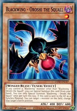 Blackwing - Oroshi the Squall