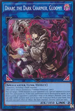 Dharc the Dark Charmer, Gloomy