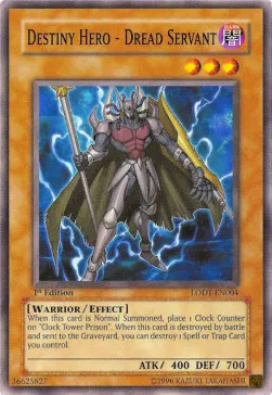 Destiny Hero - Dread Servant