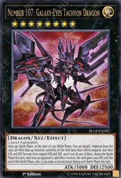 Number 107: Galaxy-Eyes Tachyon Dragon