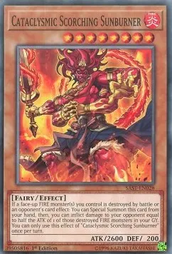 Cataclysmic Scorching Sunburner